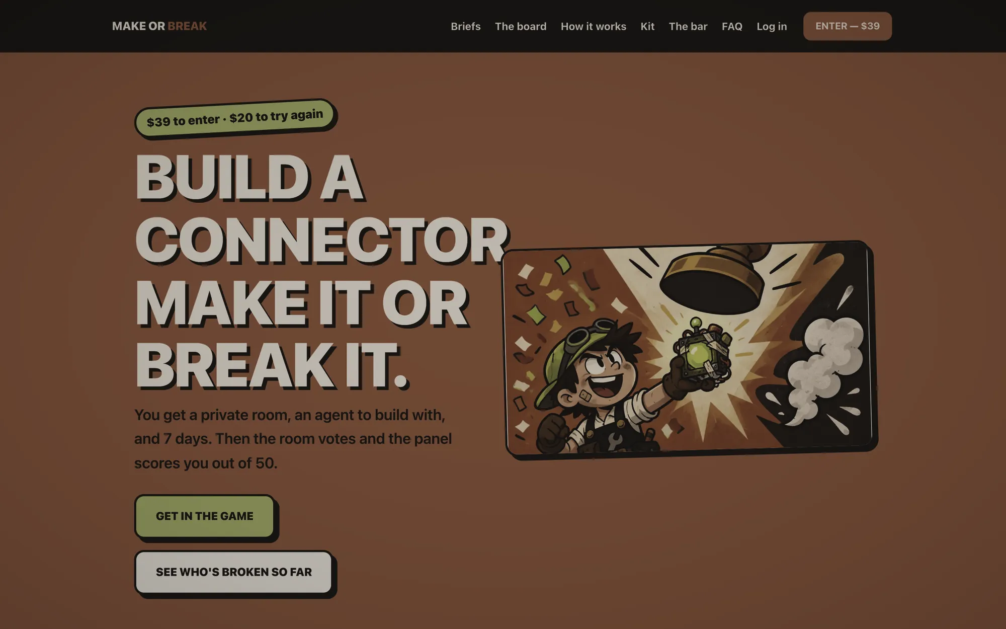 The Make or Break home page: build a connector, make it or break it.